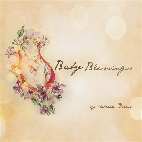Baby Blessings (Paperback)