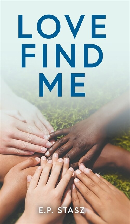 Love Find Me (Hardcover)