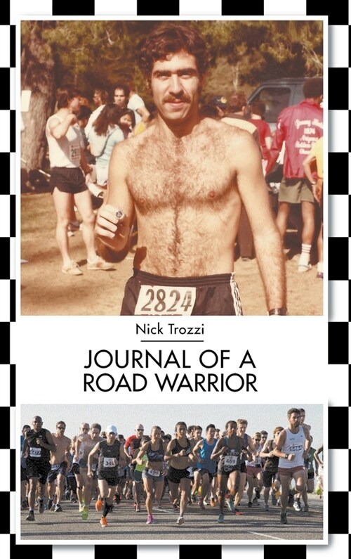 Journal of a Road Warrior (Hardcover)
