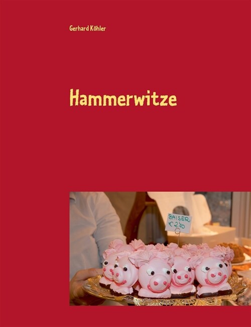 Hammerwitze (Paperback)