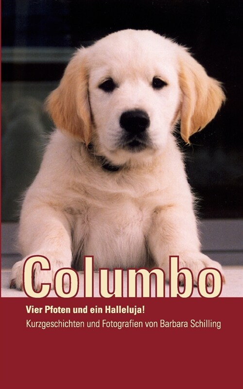 Columbo: Vier Pfoten und ein Halleluja! (Paperback)