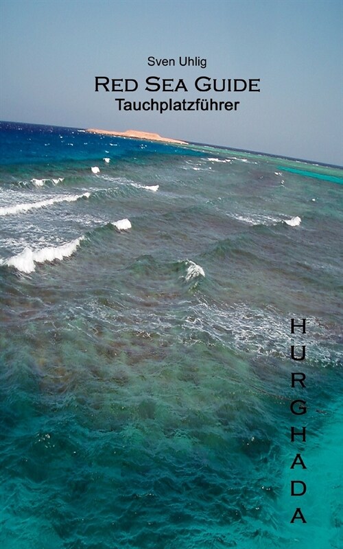 Tauchplatzf?rer Hurghada (Paperback)