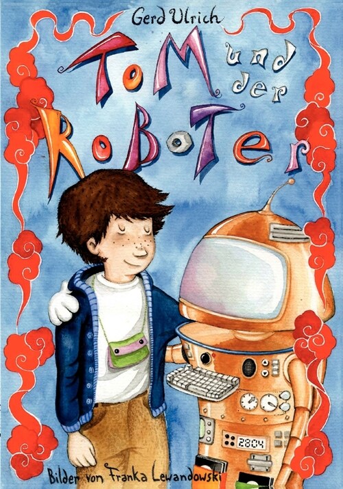 Tom und der Roboter (Paperback)