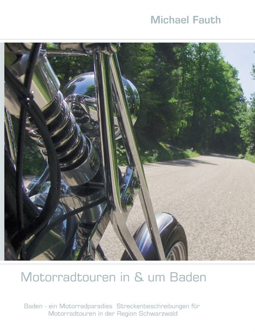 Motorradtouren in & um Baden (Paperback)