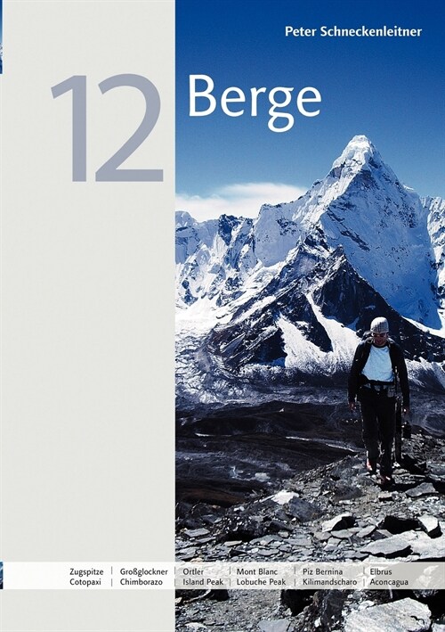 12 Berge: Ein Ratgeber f? jedermann (Paperback)