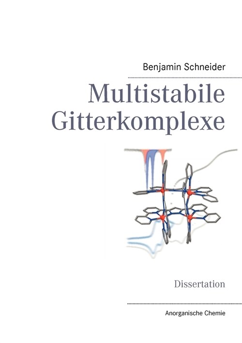 Multistabile Gitterkomplexe (Paperback)