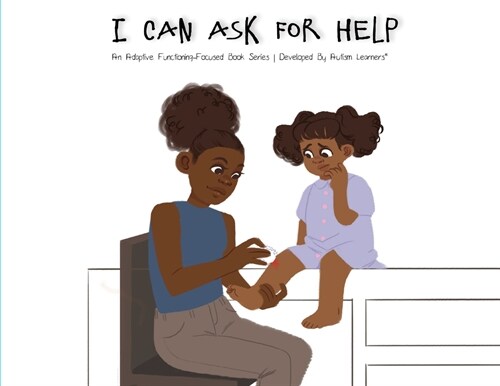 I Can Ask for Help (Paperback)