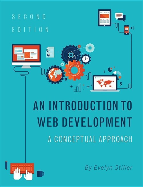 An Introduction to Web Development: A Conceptual Approach (Hardcover, 2)
