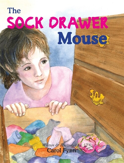 The Sock Drawer Mouse (Hardcover)