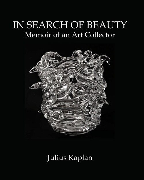 In Search of Beauty: Memoir of an Art Collector (Paperback)