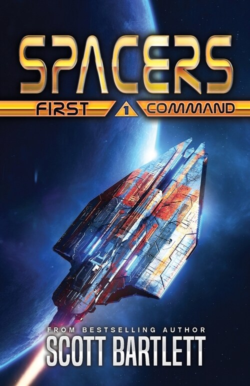 Spacers: First Command (Paperback)