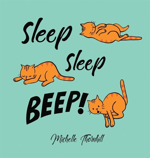 Sleep Sleep Beep (Hardcover)