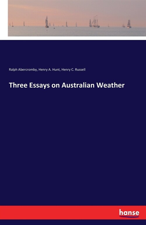 Three Essays on Australian Weather (Paperback)