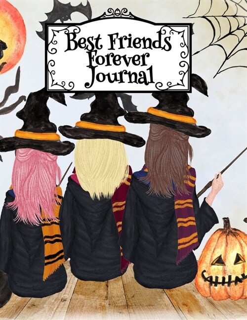 Best Friends Forever Journal (Paperback)