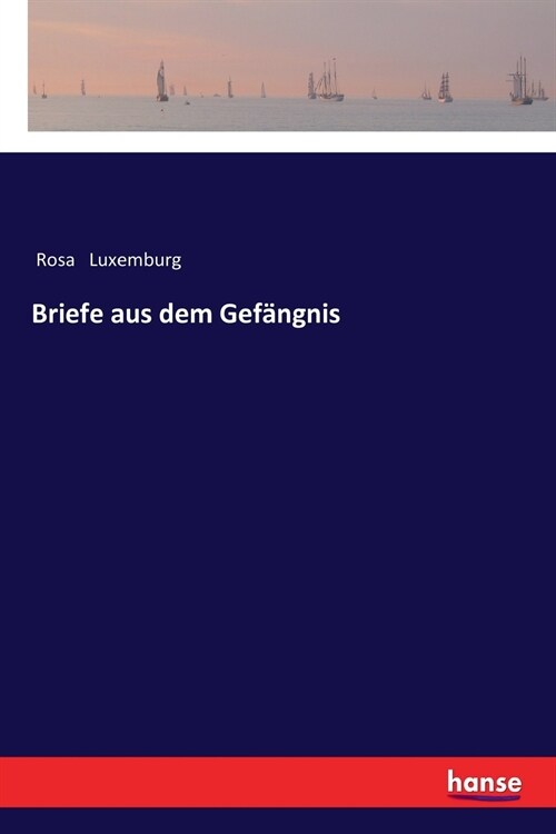 Briefe aus dem Gef?gnis (Paperback)