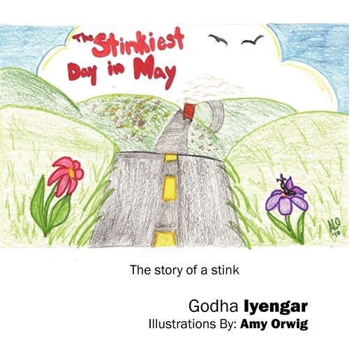 The Stinkiest Day in May: The Story of a Stink (Paperback)