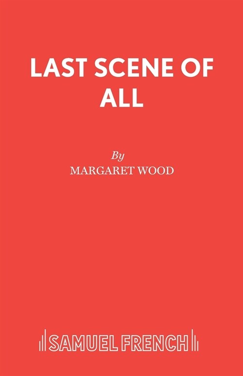 Last Scene of All (Paperback)