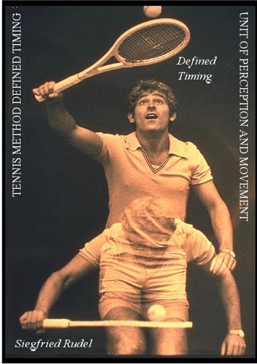 Tennis Method Defined Timing (Paperback)