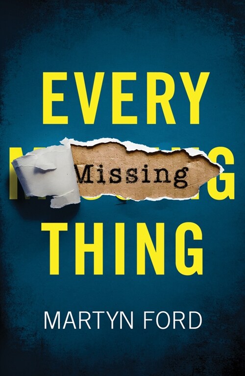 Every Missing Thing (Paperback)