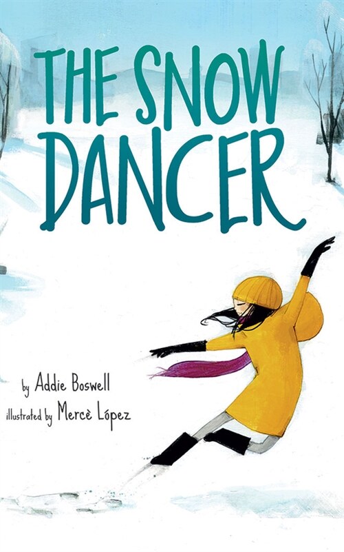 The Snow Dancer (Hardcover)