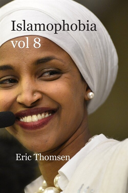 Islamophobia: vol 8 (Paperback)