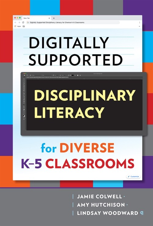 Digitally Supported Disciplinary Literacy for Diverse K-5 Classrooms (Paperback)