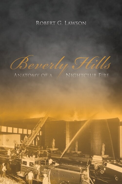 Beverly Hills: Anatomy of a Nightclub Fire (Paperback)