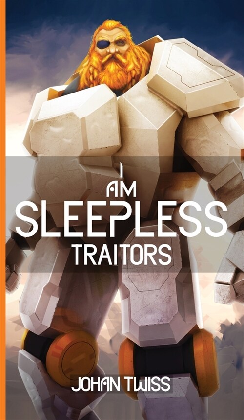 I Am Sleepless: Traitors (Book 3) (Hardcover)