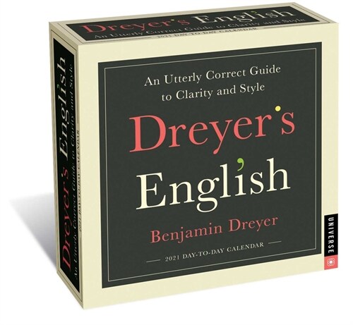 Dreyers English 2021 Day-To-Day Calendar: An Utterly Correct Guide to Clarity and Style (Daily)