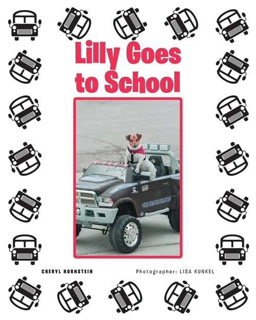 Lilly Goes to School (Paperback)