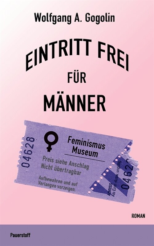 Eintritt frei f? M?ner (Paperback)