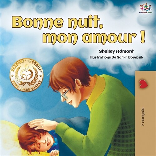 Bonne nuit, mon amour !: Goodnight, My Love! - French edition (Paperback, 2)