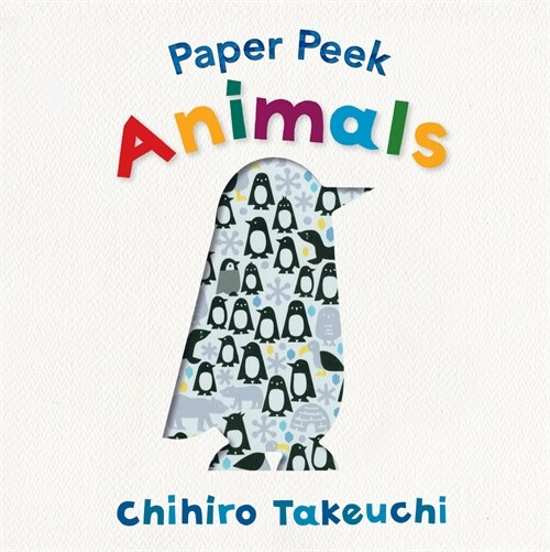 Paper Peek: Animals (Board Books)