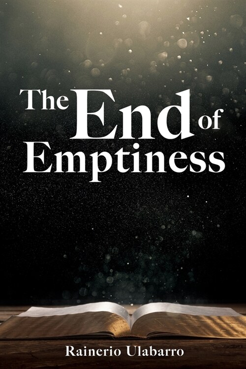 The End of Emptiness (Paperback)