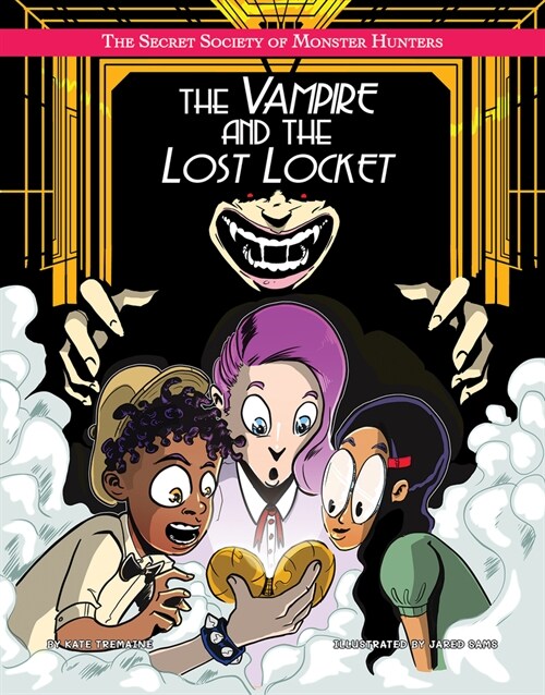 The Vampire and the Lost Locket (Library Binding)