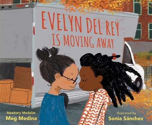 Evelyn del Rey Is Moving Away (Hardcover)