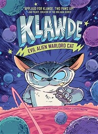 Klawde: Evil Alien Warlord Cat #1 (Paperback) - 외계 고양이 클로드 시리즈