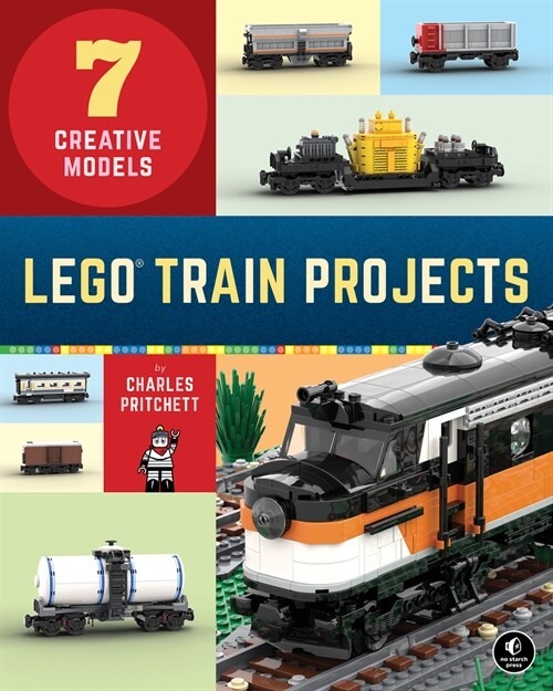Lego Train Projects: 7 Creative Models (Paperback)