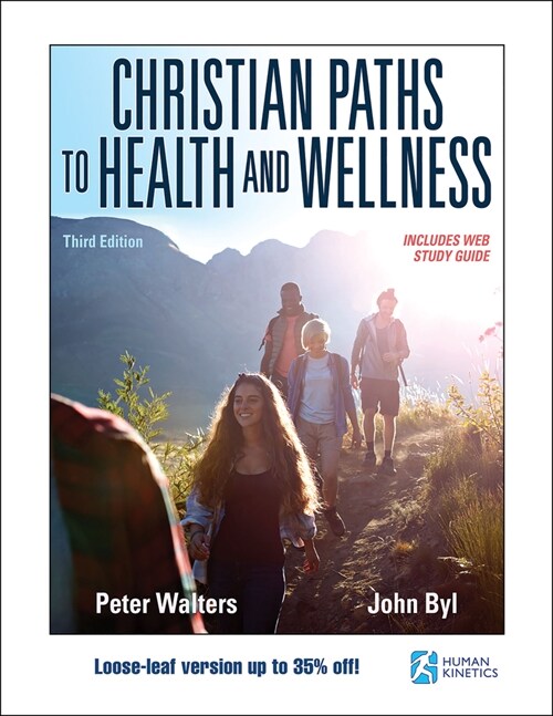 Christian Paths to Health and Wellness (Loose Leaf, 3)