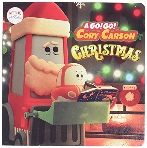 Go! Go! Cory Carson: A Go! Go! Cory Carson Christmas: A Christmas Holiday Book for Kids (Board Books)