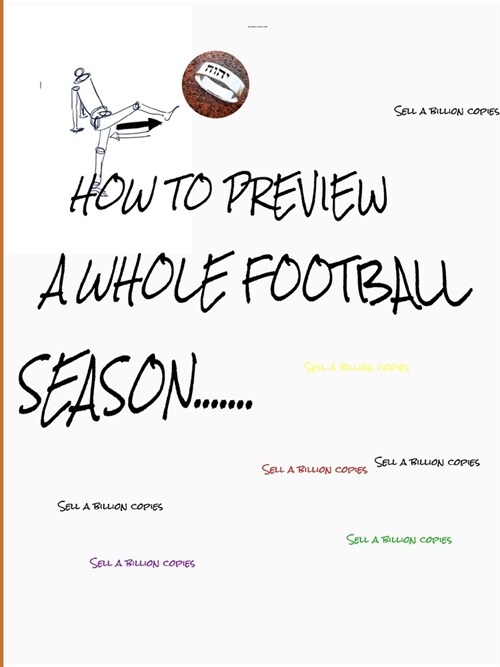 HOW TO PREVIEW A whole FOOTBALL SEASON (Paperback)