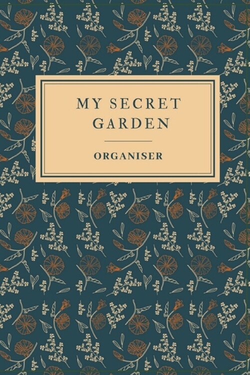 My secret garden organiser (Paperback)