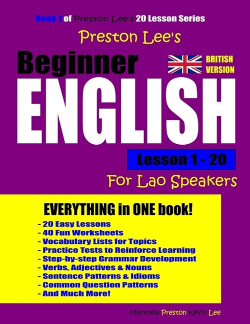 Preston Lees Beginner English Lesson 1- 20 For Lao Speakers (British) (Paperback)