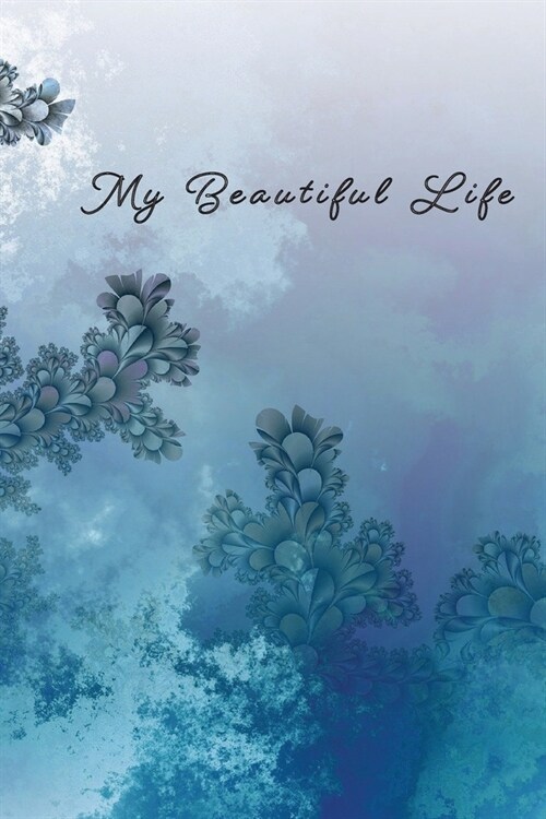 My Beautiful Life (Paperback)