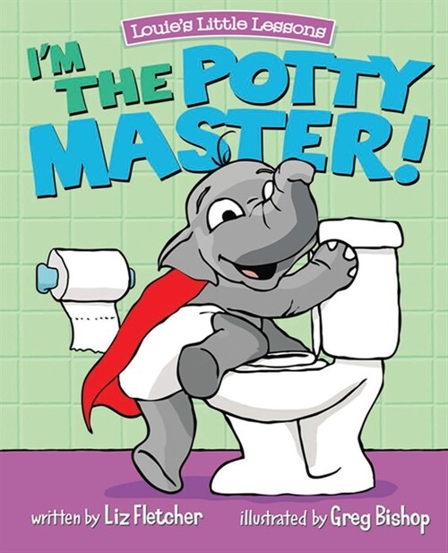 Im the Potty Master: Easy Potty Training in Just Days (Paperback)