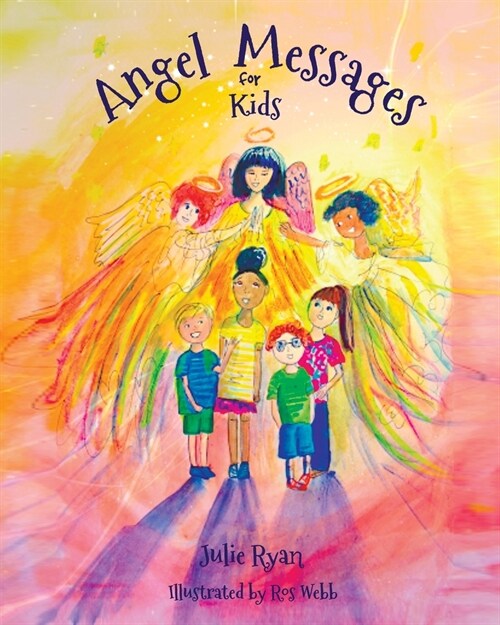 Angel Messages For Kids (Paperback)