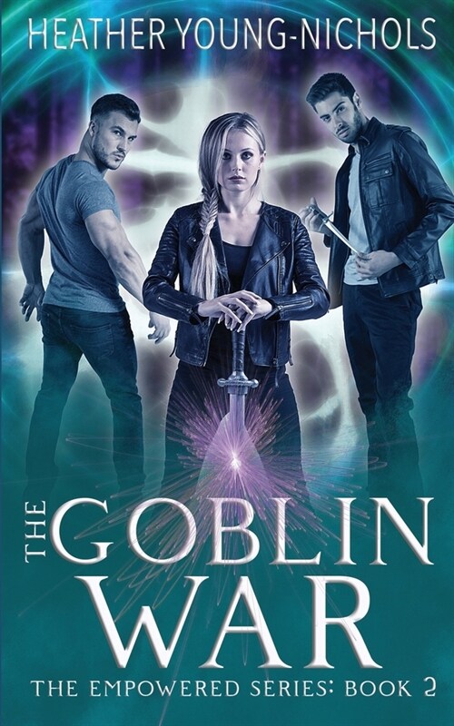 The Goblin War (Paperback)