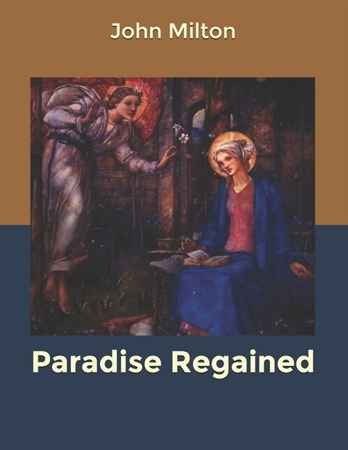 Paradise Regained (Paperback)