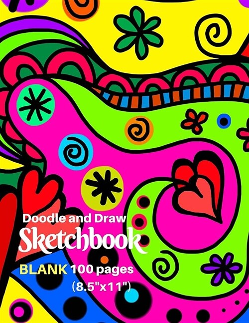 Doodle and Draw Sketchbook, Blank 100 pages (8.5x 11) (Paperback)