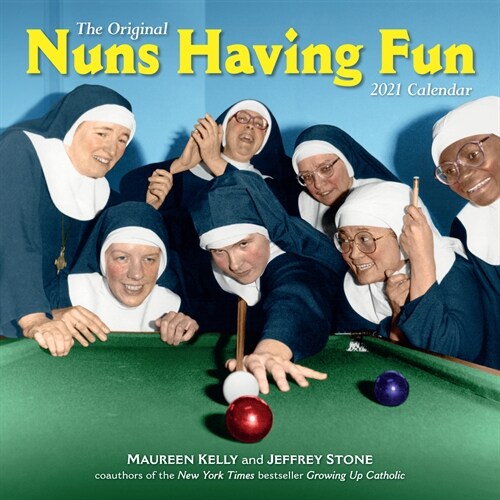 Nuns Having Fun Wall Calendar 2021 (Wall)